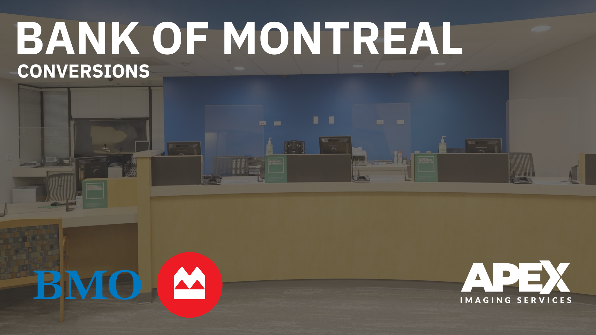 BMO | Branch Conversions