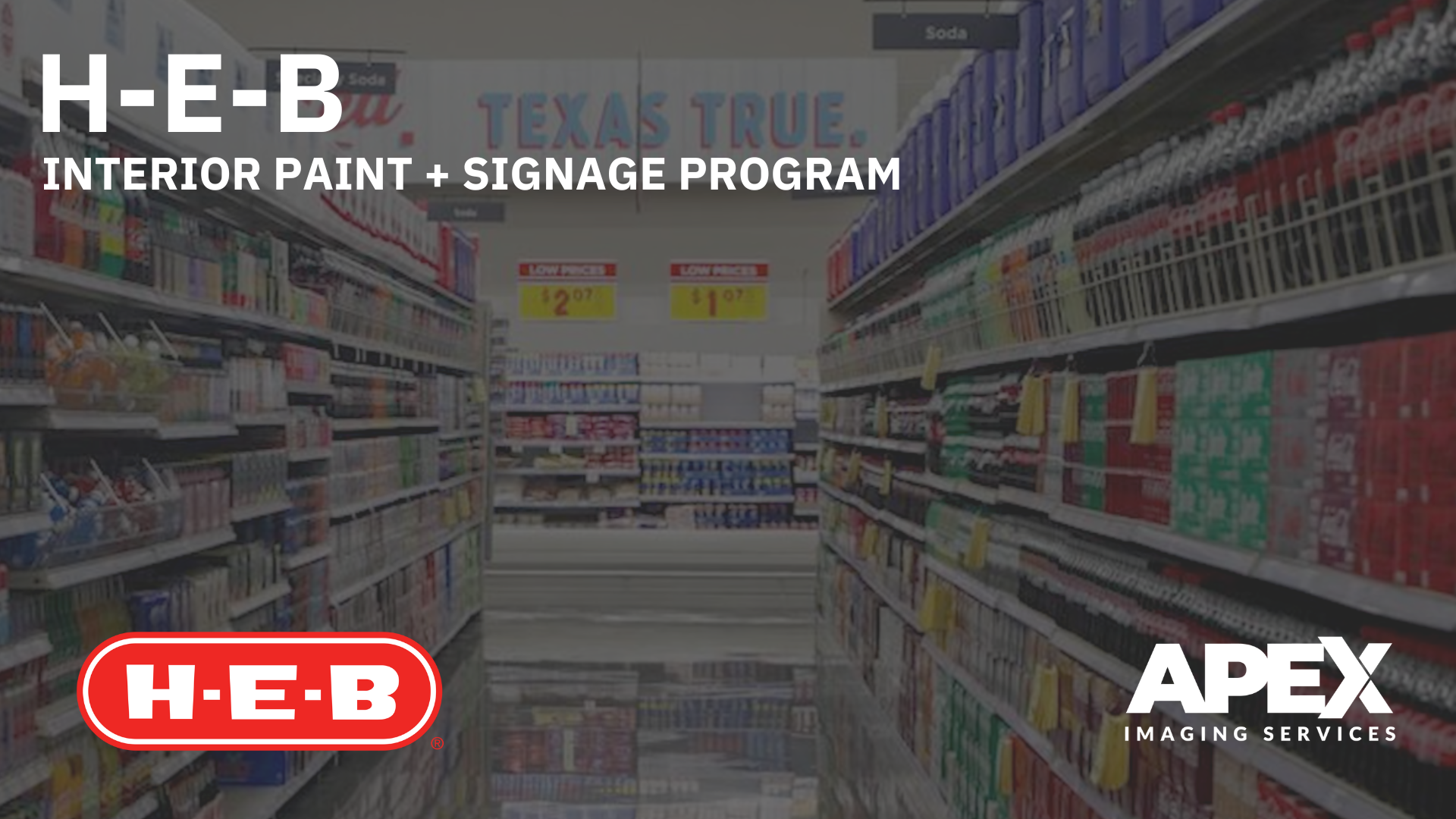 H-E-B | Paint + Signage Program