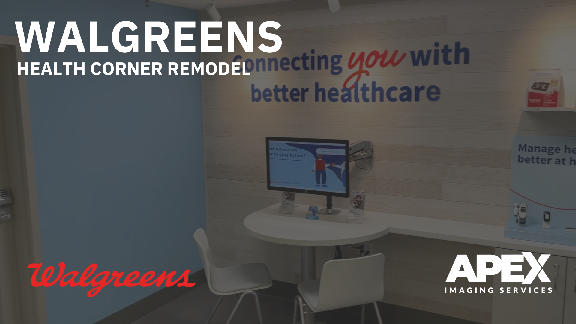 Walgreens | Health Corner Remodel