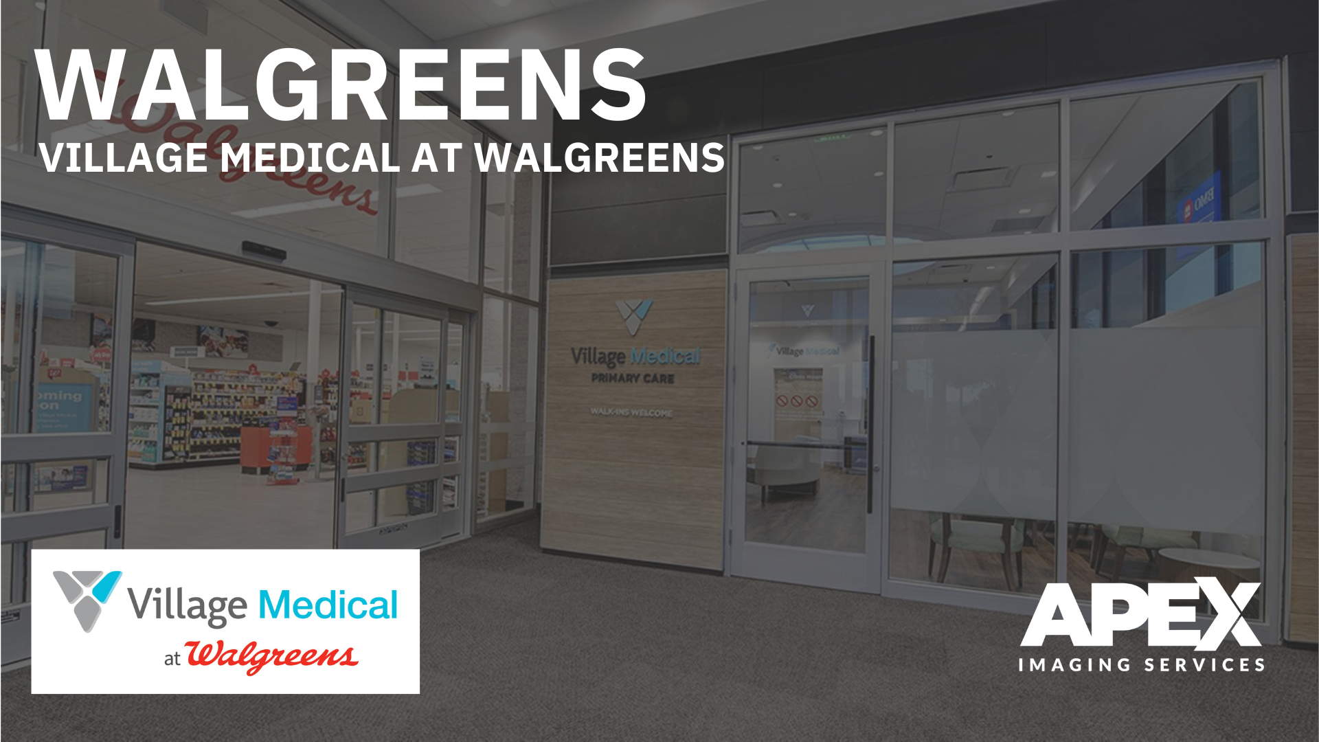 Walgreens | Village Medical Remodels