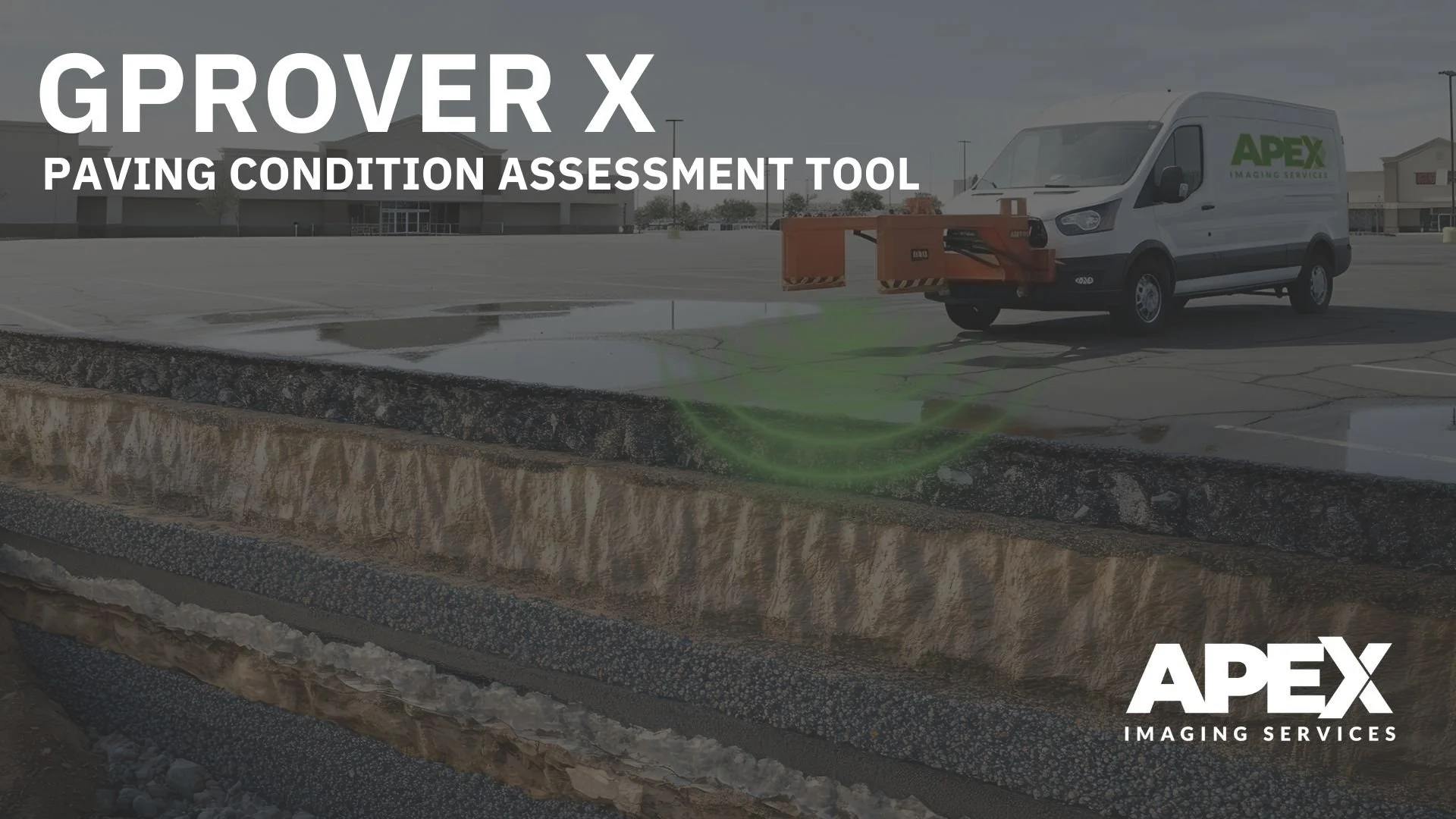 GPRover X | Apex’s Paving Condition Assessment Tool